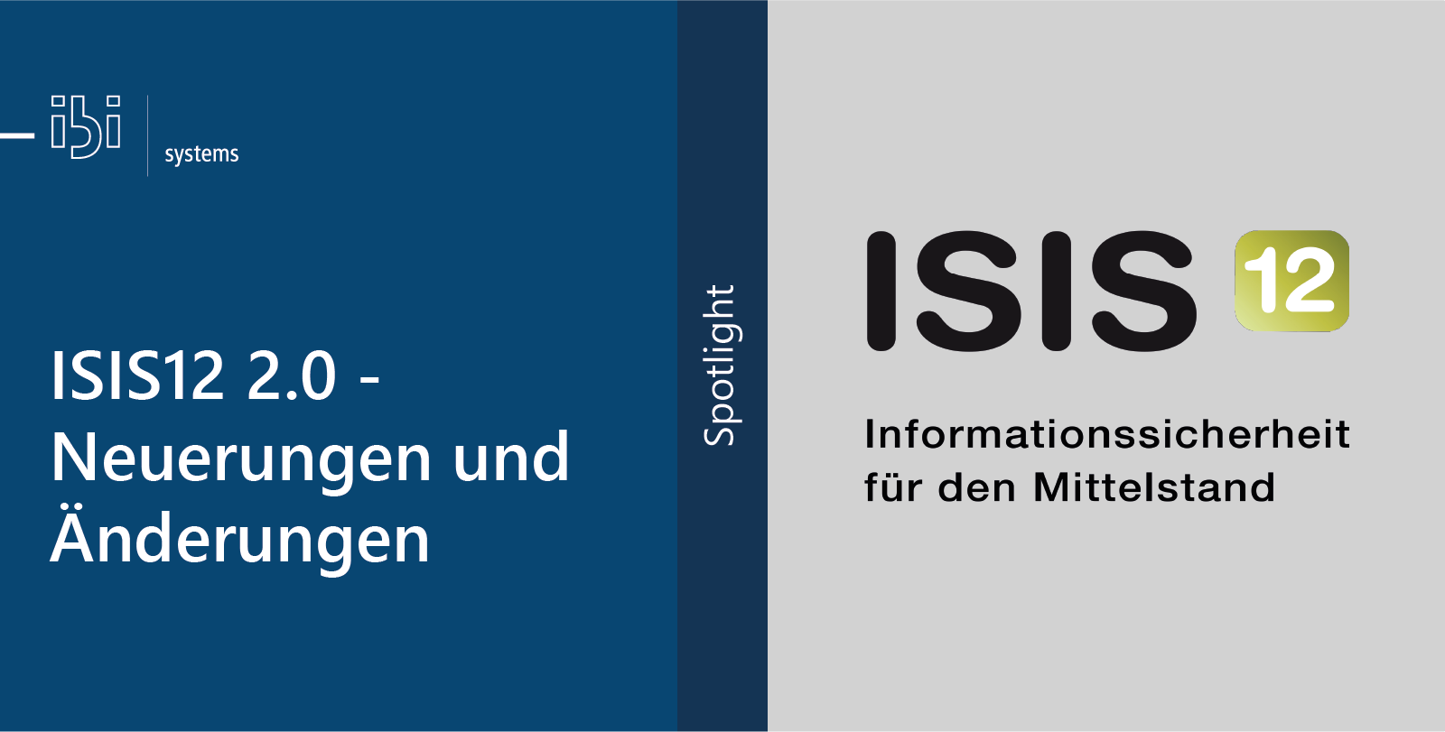 ISIS12 2.0 - Neuerungen und Änderungen