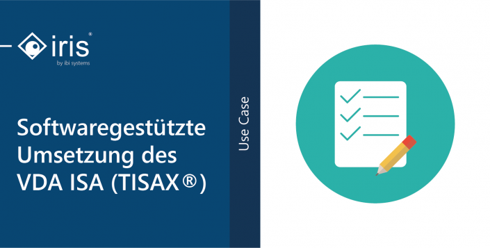 Softwaregestützte Umsetzung des VDA ISA nach TISAX®